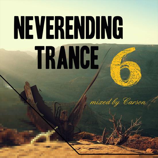 NeverEnding Trance Vol.6 Mixed by Carson 2009 - cover.gif