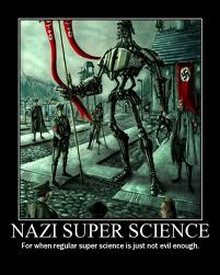 2. Demotywatory wg tematyki - Nazi super science.jpg