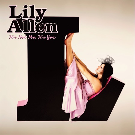 Lily Allen - Its Not Me, Its You - Lily Allen Its Not Me, Its You.jpg