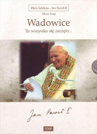 PAPIEŻ - WIELKI POLAK - jan-pawel-ii-album-2-wadowice-film-dvd-99900050711_5902600063872_600.jpg
