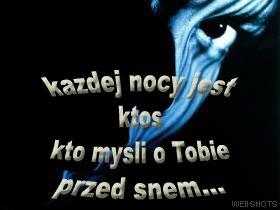 Dobranoc - kazdej_nocy_jest_kto_kto_myli_o_tobie_przed_snem.jpg