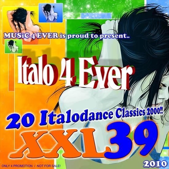 Muzyka  - Italo 4 Ever-Classics XXL 39-CD-2010.jpg