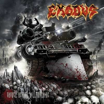 Exodus - Shovel Headed Kill Machine.jpg
