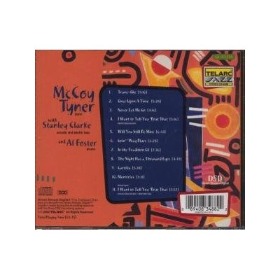 McCoy Tyner with Stanley Clarke and Al Foster 2000 - FLAC - McCoy Tyner-Clarke-Foster - CD cover back.jpg