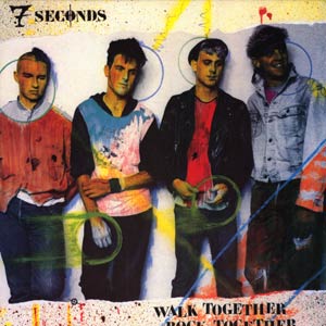 7 SECONDS - Walk Together Rock Together - 7 Seconds - Walk Tgether, Rock Together - lp 1986.jpg