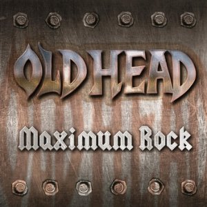 Old Head - Maximum Rock 2012 - cover.jpg